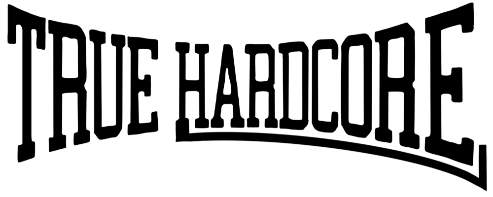 The True Hardcore